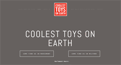 Desktop Screenshot of coolesttoysonearth.com